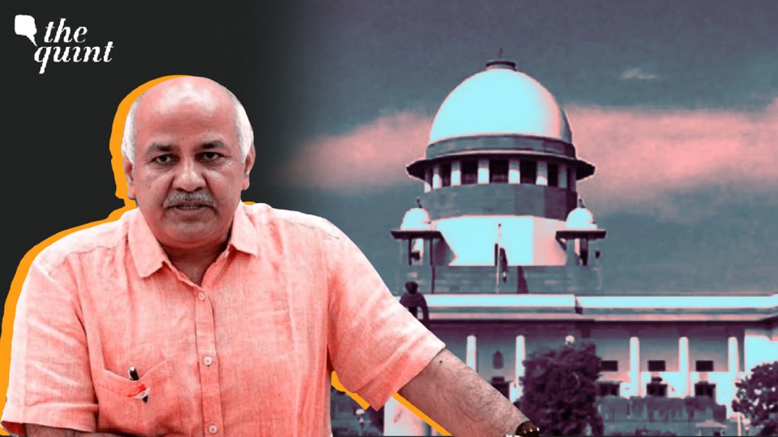 马尼什·西索迪亚尚未得到缓解，最高法院拒绝接受对逮捕的请求